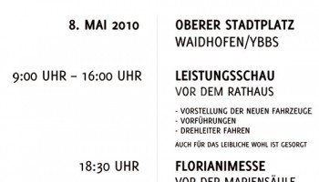 Florianifeier am 8. Mai am Oberern Stadtplatz; 9-16 Uhr Leistungsschau, 18:30 Uhr Feldmesse